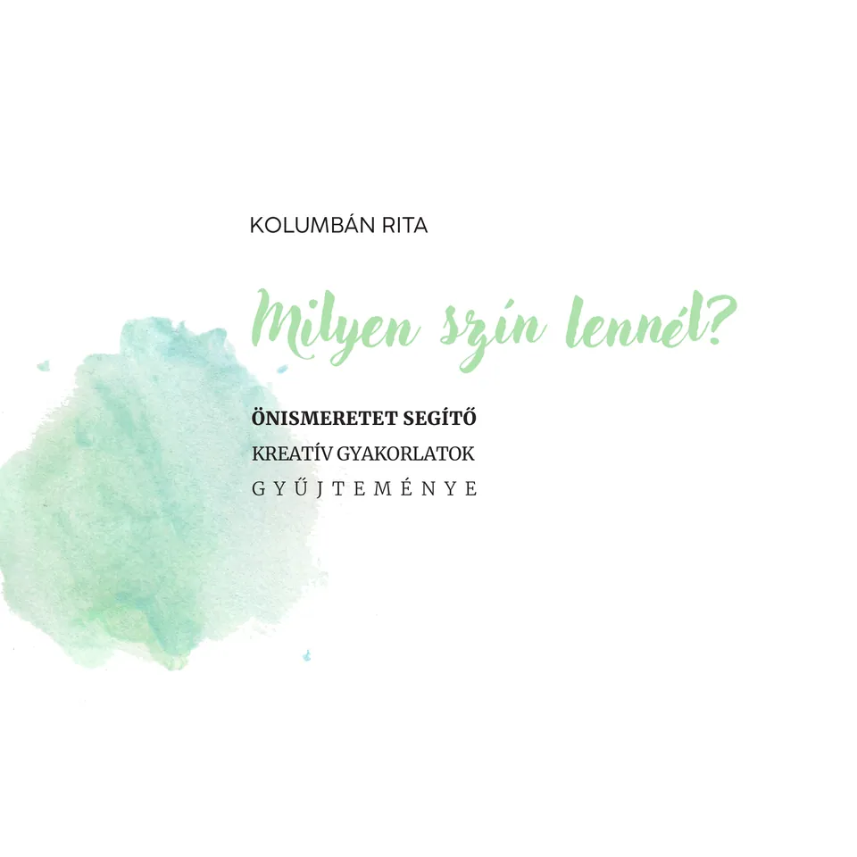 Title page: "Milyen szín lennél?" — Kolumbán Rita